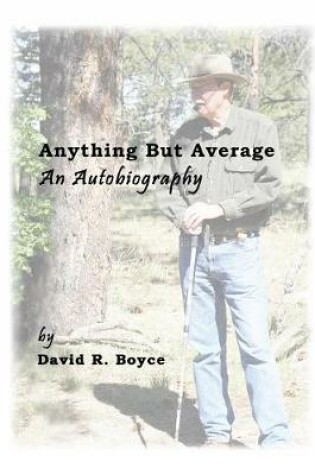 Cover of Anything But Average, an Autobiography