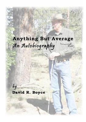 Book cover for Anything But Average, an Autobiography