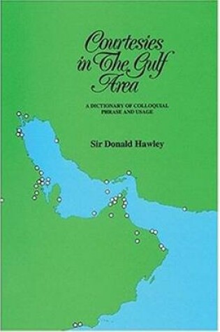 Cover of Courtesies in the Gulf Area