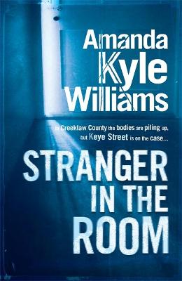 Book cover for Stranger In The Room (Keye Street 2)