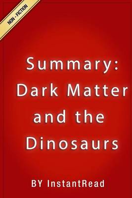 Book cover for Dark Matter and the Dinosaurs