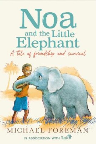 Cover of Noa and the Little Elephant