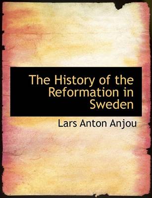 Book cover for The History of the Reformation in Sweden