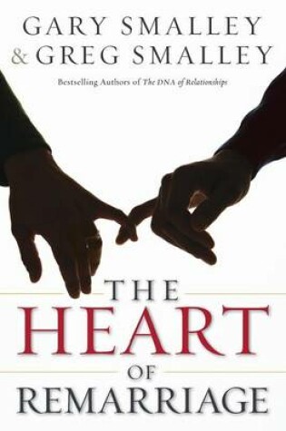 Cover of The Heart of Remarriage