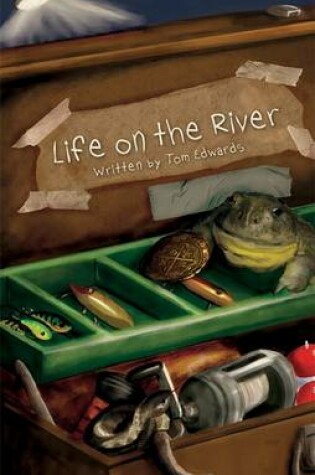 Cover of Life on the River