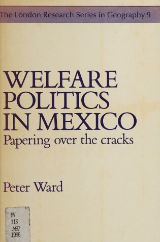 Cover of Welfare Politics in Mexico