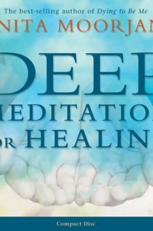 Cover of Deep Meditation For Healing