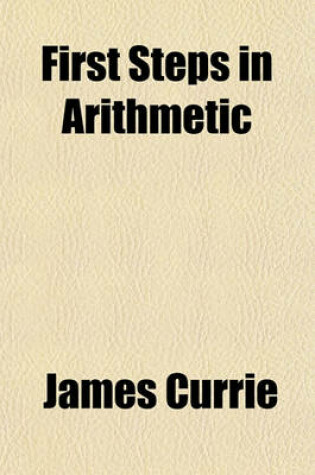 Cover of First Steps in Arithmetic