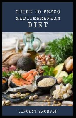 Book cover for Guide to Pesco Mediterranean Diet