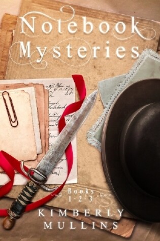 Cover of Notebook Mysteries Books 1-2-3