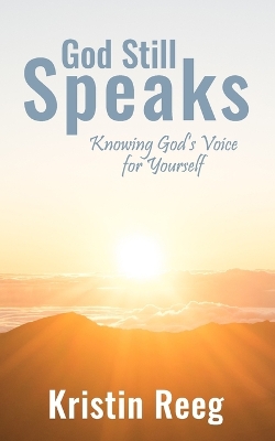 Book cover for God Still Speaks