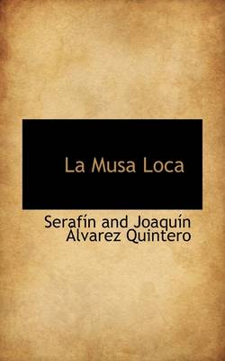 Book cover for La Musa Loca