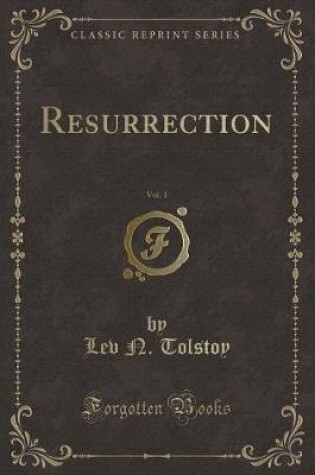 Cover of Resurrection, Vol. 1 (Classic Reprint)