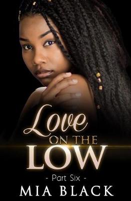 Book cover for Love On The Low 6