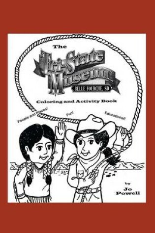 Cover of The Tri-State Museum Activity and Coloring Book