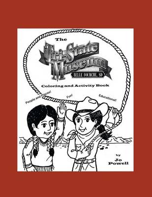 Book cover for The Tri-State Museum Activity and Coloring Book