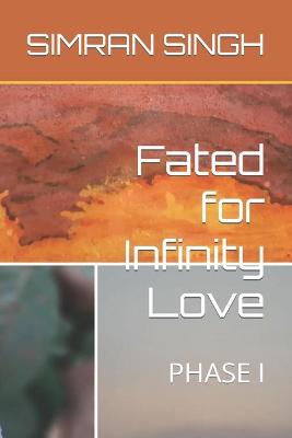 Book cover for Fated for Infinity Love