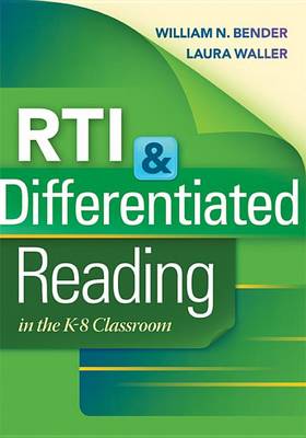 Book cover for RTI & Differentiated Reading in the K-8 Classroom