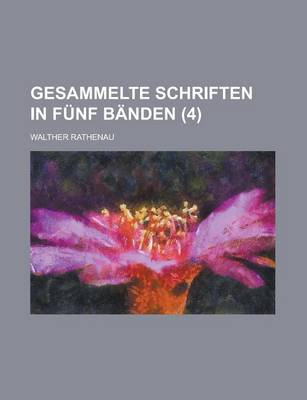 Book cover for Gesammelte Schriften in Funf Banden (4)