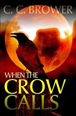 Book cover for When the Crow Calls