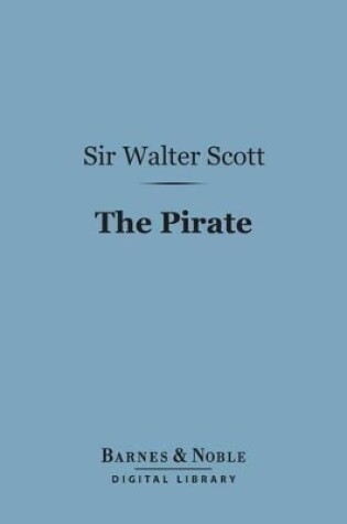 Cover of The Pirate (Barnes & Noble Digital Library)