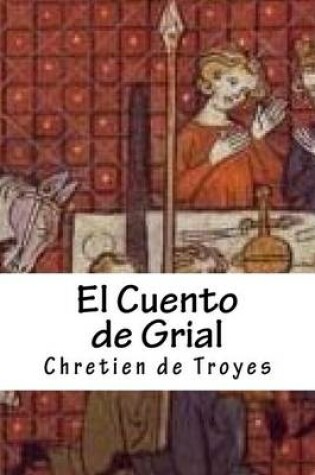 Cover of El Cuento de Grial