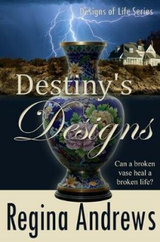 Cover of Destiny's Designs