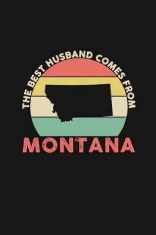 Cover of The Best Husband Comes From Montana