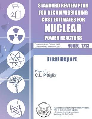 Book cover for Standard Review Plan for Decommissioning Cost Estimates for Nuclear Power Reactors