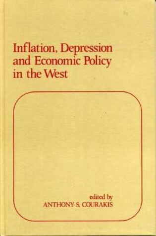 Cover of Inflation, Depression and Economic Policy in the West