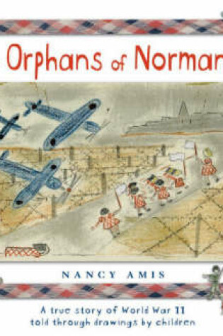 Cover of Orphans of Normandy