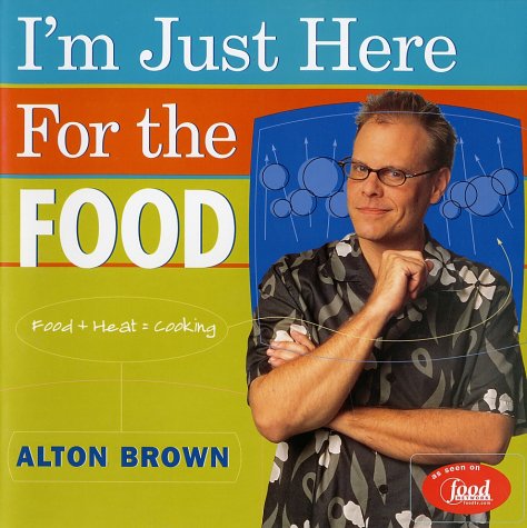Book cover for I'm Just Here for the Food