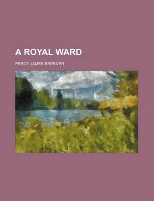 Book cover for A Royal Ward