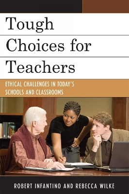 Book cover for Tough Choices for Teachers