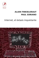 Book cover for Internet, El Extasis Inquietante