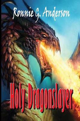 Book cover for Holy Dragonslayer