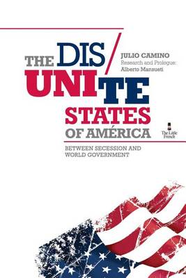 Book cover for The Dis Unite States Of America