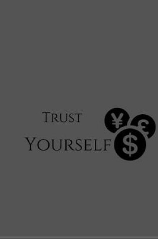 Cover of trust yourself