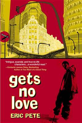 Book cover for Gets No Love