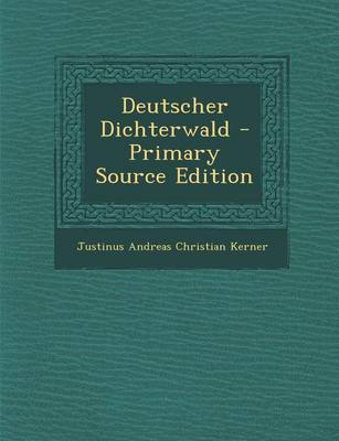 Book cover for Deutscher Dichterwald - Primary Source Edition