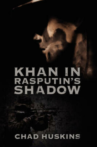 Cover of Khan in Rasputin's Shadow