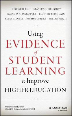 Book cover for Using Evidence of Student Learning to Improve Higher Education