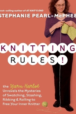 Cover of Knitting Rules!