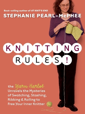 Book cover for Knitting Rules!