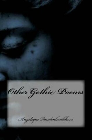 Cover of Other Gothic Poems