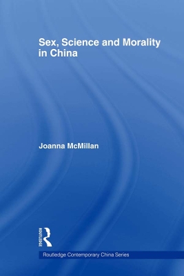 Cover of Sex, Science and Morality in China