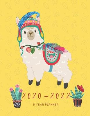 Book cover for 2020-2022 3 Year Planner Alpacas Monthly Calendar Goals Agenda Schedule Organizer