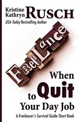 Book cover for When to Quit Your Day Job