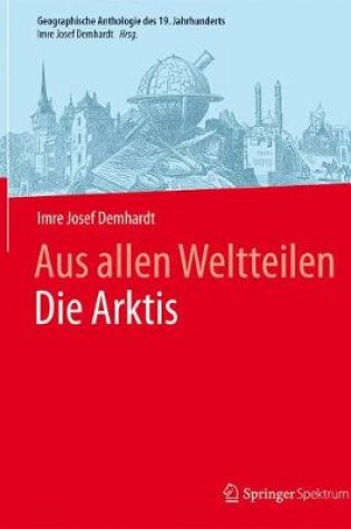 Cover of Aus allen WeltteilenDie Arktis