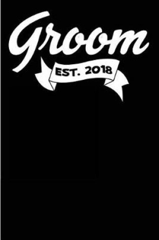 Cover of Groom Est. 2018